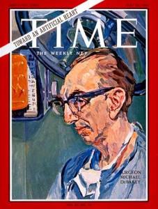 Dr. Michael DeBakey on the cover of Time Magazine