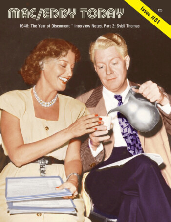 Mac/Eddy Today #81: 1948 & Jeanette’s Near-Divorce; early interview notes, part 2